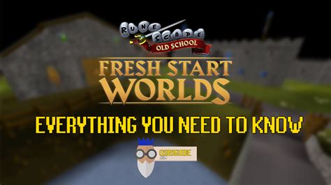 fresh start osrs|fresh start osrs world.